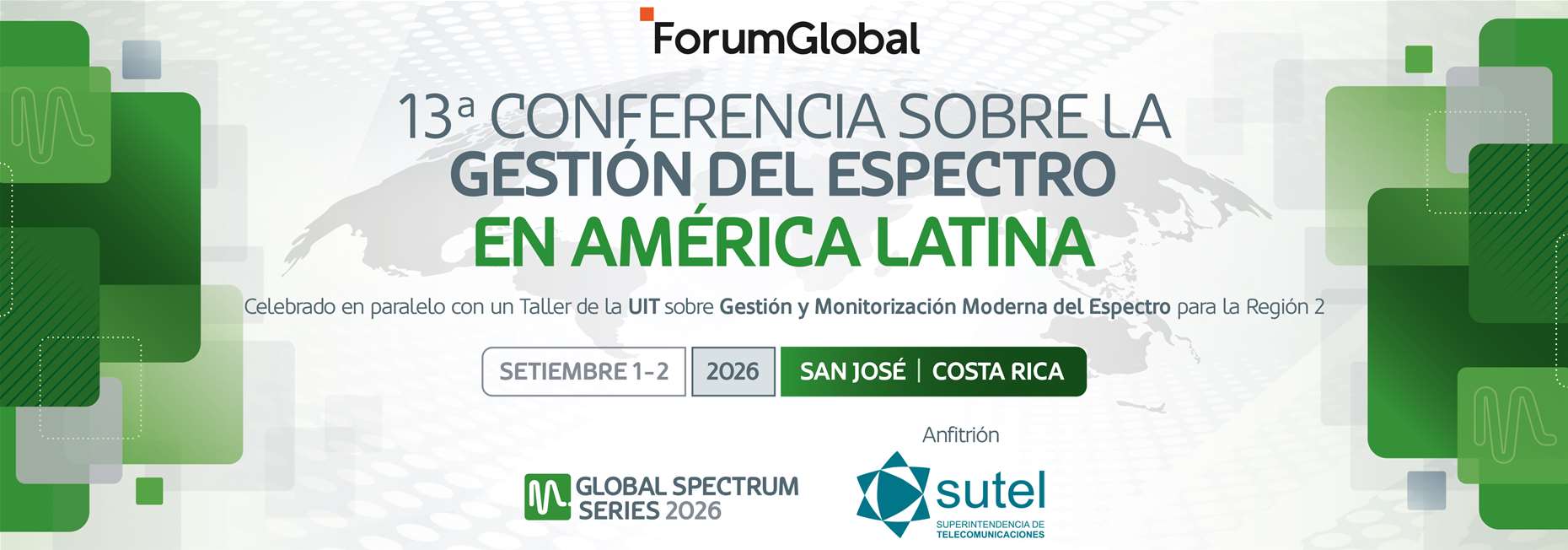 13ª Conferencia sobre la Gestión del Espectro en América Latina 